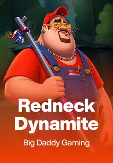 Redneck Dynamite