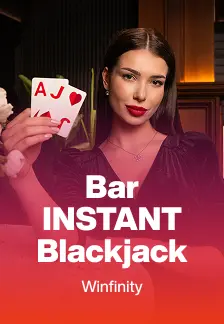 Bar INSTANT Blackjack